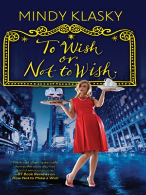 cover image of To Wish or Not to Wish
